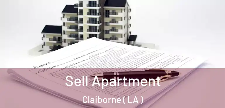  Sell Apartment Claiborne ( LA )