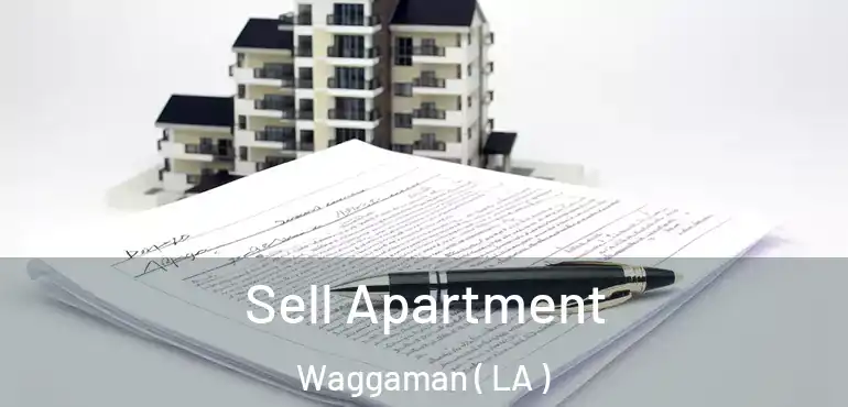  Sell Apartment Waggaman ( LA )