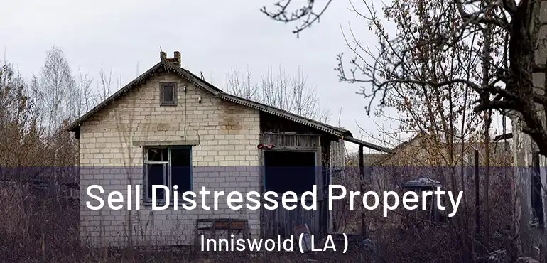  Sell Distressed Property Inniswold ( LA )