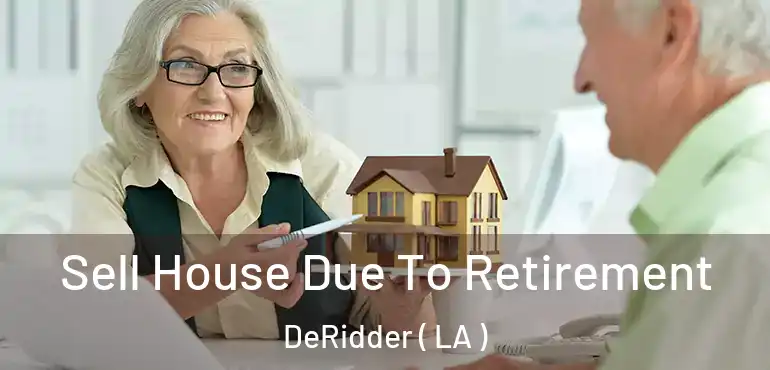  Sell House Due To Retirement DeRidder ( LA )