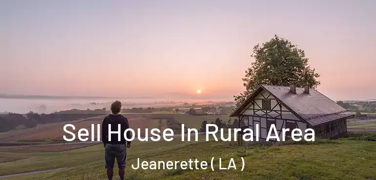  Sell House In Rural Area Jeanerette ( LA )