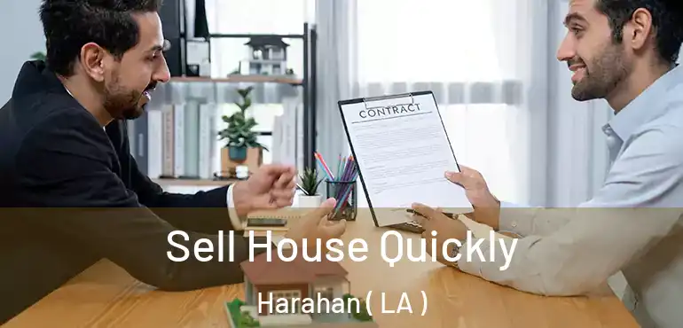  Sell House Quickly Harahan ( LA )