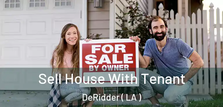  Sell House With Tenant DeRidder ( LA )