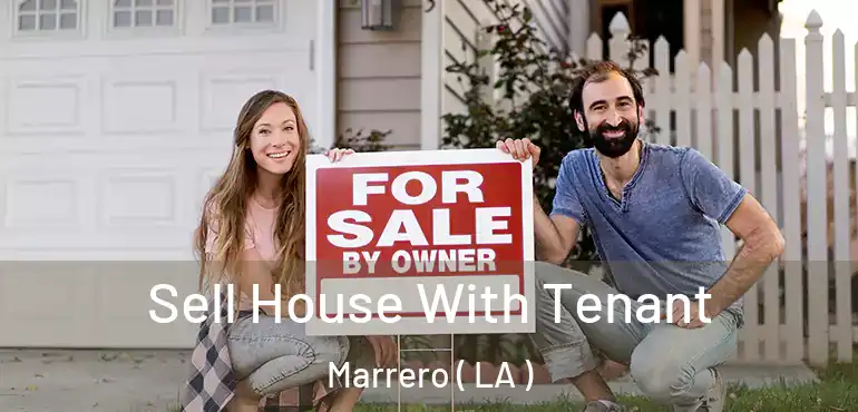  Sell House With Tenant Marrero ( LA )