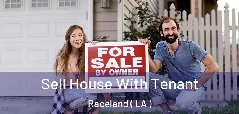  Sell House With Tenant Raceland ( LA )