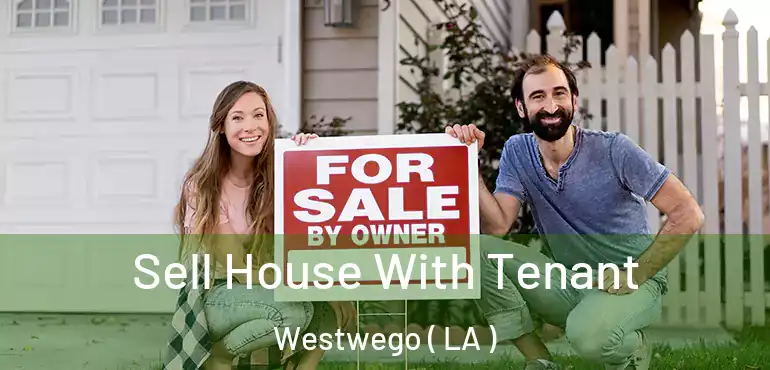  Sell House With Tenant Westwego ( LA )