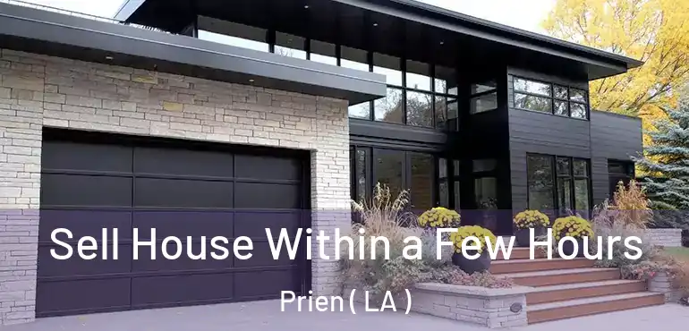  Sell House Within a Few Hours Prien ( LA )