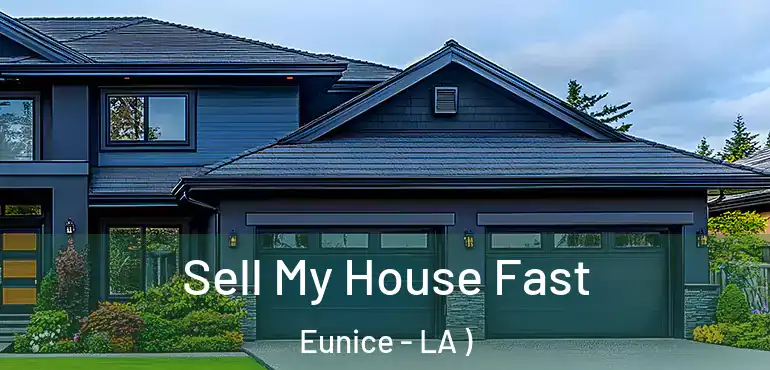  Sell My House Fast Eunice - LA )