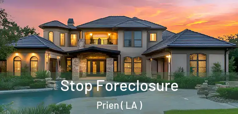Stop Foreclosure Prien ( LA )
