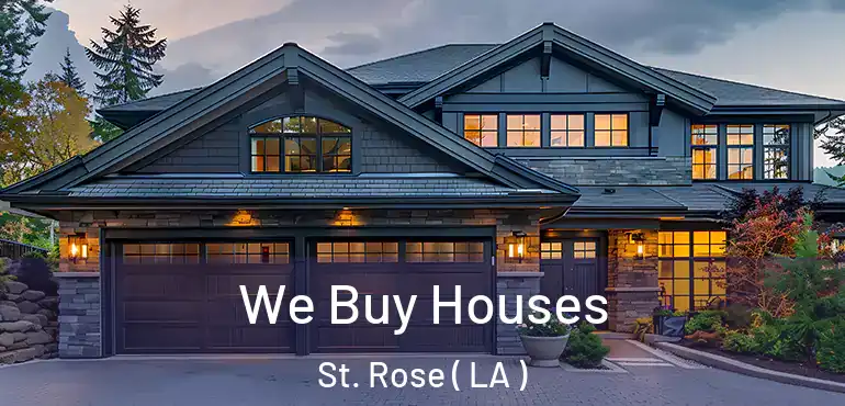  We Buy Houses St. Rose ( LA )